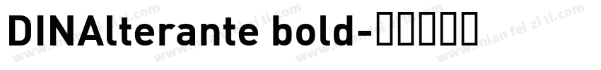 DINAlterante bold字体转换